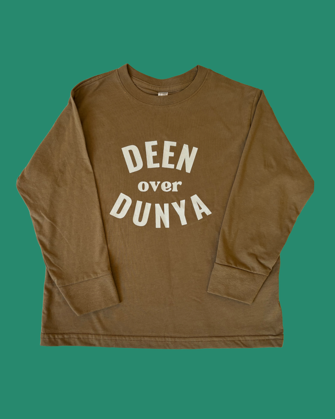 Deen over Dunya